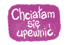 2chcialam_sie_upewnic-3.png