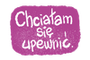 2chcialam_sie_upewnic.png