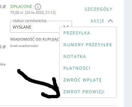 Kiedy Moge Anulowac Zamowienie Nieoplacone Przez Klienta I Gdzie Prosic O Zwrot Prowizji Allegro Spolecznosc Allegro 119128