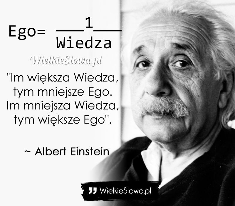 im-wieksza-wiedz-ytym-mniejsze.jpg